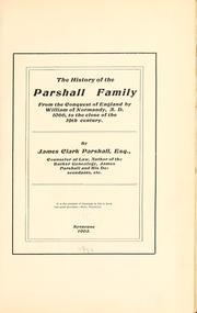 Cover of: The history of the Parshall family by James Clark Parshall