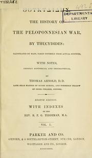 Cover of: The history of the Peloponnesian War by Thucydides