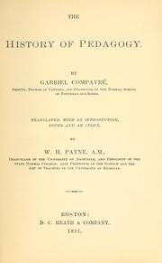 Cover of: The history of pedagogy. by Gabriel Compayré, Gabriel Compayré