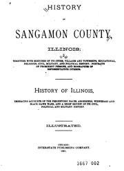 Cover of: History of Sangamon County, Illinois: Together with Sketches of Its Cities, Villages and  by Inter-state Publishing Company (Chicago, Ill.)