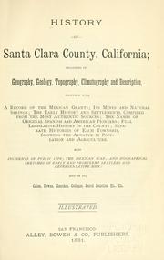 Cover of: History of Santa Clara County, California by 