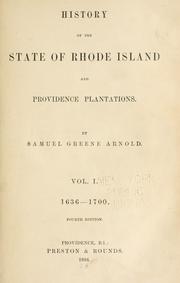 Cover of: History of the state of Rhode Island & Providence plantations. by Samuel Greene Arnold