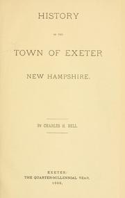 Cover of: History of the town of Exeter, New Hampshire