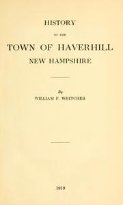 Cover of: History of the town of Haverhill, New Hampshire