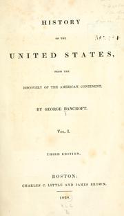 Cover of: History of the United States by George Bancroft