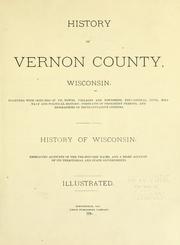 Cover of: History of Vernon County, Wisconsin by 
