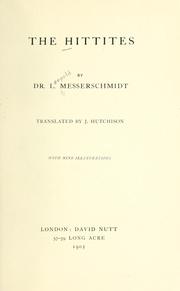 Cover of: The Hittites by Leopold Messerschmidt