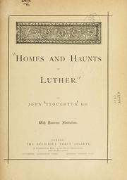 Homes and haunts of Luther