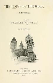 Cover of: The house of the wolf by Stanley John Weyman