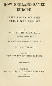 Cover of: How England saved Europe by W. H. Fitchett