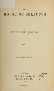 Cover of: The House of Seleucus. by Edwyn Robert Bevan