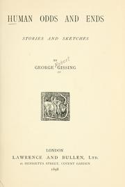 Cover of: Human odds and ends by George Gissing