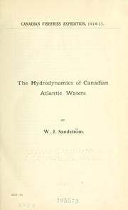 Cover of: The hydrodynamics of Canadian Atlantic waters by J. W. Sandström