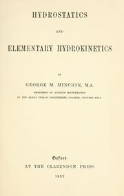 Cover of: Hydrostatics and elementary hydrokinetics by George Minchin Minchin