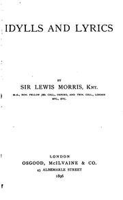 Cover of: Idylls and Lyrics by Lewis Morris, Sir Lewis Morris