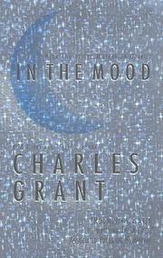 Cover of: In The Mood (Millennium Quartet) by Charles Grant