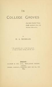 Cover of: In college groves: and other Oxford verses