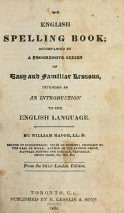 Cover of: English spelling book: accompanied by a progressive series of easy and familiar lessons, intended as an introduction to the English language