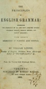 Cover of: The principles of English grammar by William Lennie
