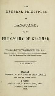 Cover of: general principles of language: or, the philosophy of grammar