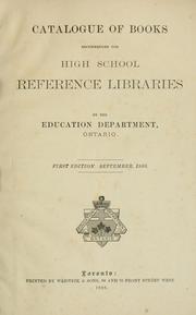 Cover of: Catalogue of books recommended for high school reference libraries by by the Education Department, Ontario.