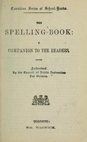 Cover of: The spelling-book by Ontario. Council of Public Instruction.