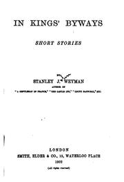 Cover of: In Kings' Byways: Short Stories by Stanley John Weyman