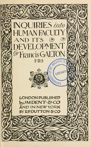 Cover of: Inquiries into human faculty and its development