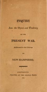 Cover of: Inquiry into the object and tendency of the present war.
