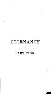 Cover of: Cotenancy and Partition: A Treatise on the Law of Co-ownership as it Exists ...