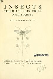 Cover of: Insects: their life-histories and habits