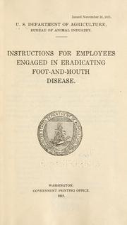 Cover of: Instructions for employees engaged in eradicating foot-and-mouth disease. by United States. Bureau of Animal Industry