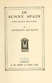 Cover of: In sunny Spain with Pilarica and Rafael. by Katharine Lee Bates
