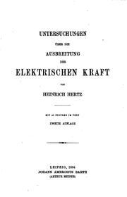 Cover of: Untersuchungen über die Ausbreitung der elektrischen Kraft