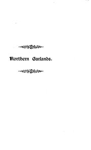 Cover of: Northern Garlands: A Collection of Songs