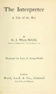 Cover of: The interpreter by G. J. Whyte-Melville