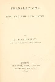 Cover of: Translations into English and Latin. by Calverley, Charles Stuart