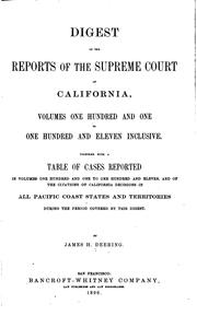 Cover of: Digest of the Reports of the Supreme Court of California: Volumes One ...