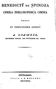 Cover of: Benedicti de Spinoza Opera philosophica omnia edidit et praefationem adjecit ...