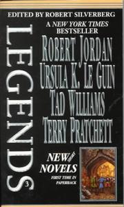 Cover of: Legends-Vol. 3 Stories By The Masters of Modern Fantasy (Legends (Tor)) by 