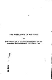 Cover of: The Physiology of Marriage: Petty Troubles of Married Life ; Repertory of the Comédie Humaine