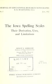 Cover of: Iowa spelling scales: their derivation, uses, and limitations