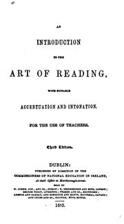 Cover of: An Introduction to the Art of Reading: With Suitable Accentuation and Intonation for the Use of ...