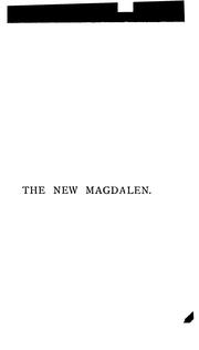 Cover of: The new Magdalen: A novel by Wilkie Collins