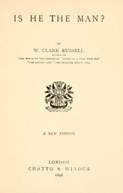 Cover of: Is he the man? by William Clark Russell