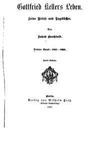 Cover of: Gottfried Kellers Leben by Jacob Bächtold , Gottfried Keller