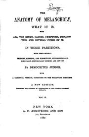 Cover of: The Anatomy of Melancholy: What it Is, with All the Kinds, Causes, Symptoms ... by Robert Burton