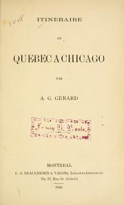 Itineraire de Quebec à Chicago by A. G. Gérard