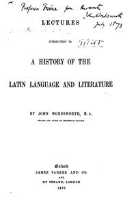 Cover of: Lectures Introductory to a History of the Latin Language and Literature by J. B. Wordsworth