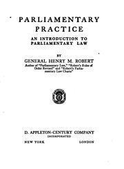 Cover of: Parliamentary Practice: An Introduction to Parliamentary Law